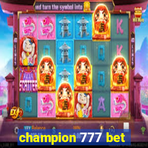 champion 777 bet